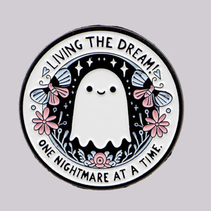 Living a Nightmarish Dream Pin