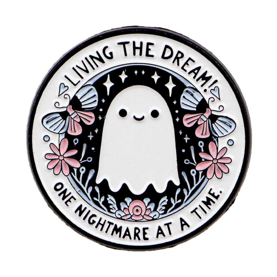 Living a Nightmarish Dream Pin